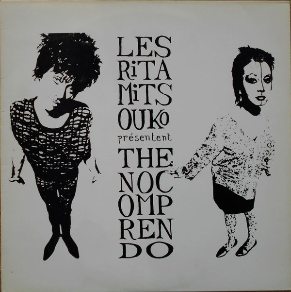 Les Rita Mitsouko: The No Comprendo (1986)